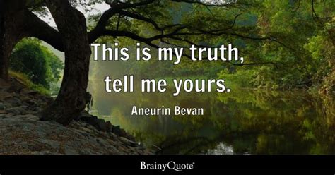 MY TRUTH .